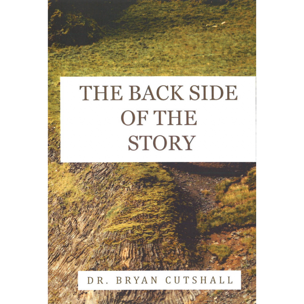 The Backside Of The Story Dr Bryan Cutshall