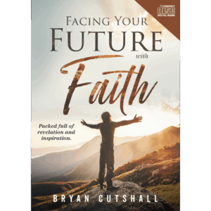 Facing Your Future with Faith