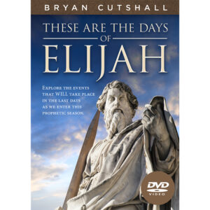 These are the Days of Elijah