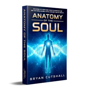 Anatomy of the Soul